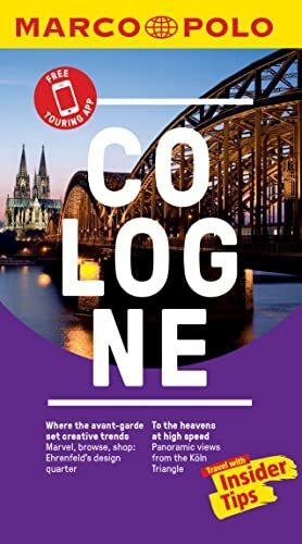 Cologne Marco Polo Pocket Travel Guide - with pull out map: Free Touring App (Marco Polo Pocke... Cologne Marco Polo Pocket Travel Guide - with pull out map: Free Touring App (Marco Polo Pocke...