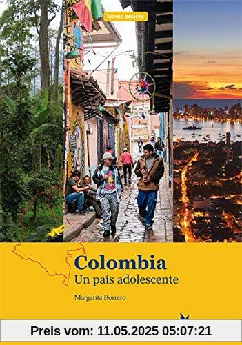 Colombia: Un país adolescente. Textdossier (Temas básicos)