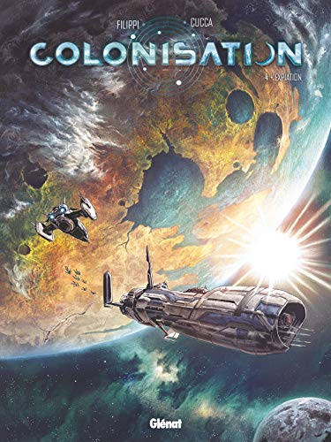Colonisation - Tome 04: Expiation