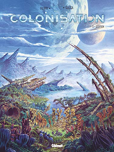 Colonisation - Tome 05: Sédition