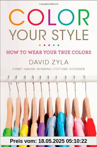 Color Your Style: How to Wear Your True Colors