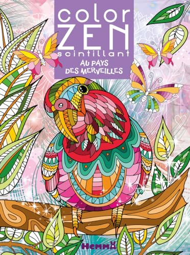 Color Zen scintillant - Au pays des merveilles von HEMMA