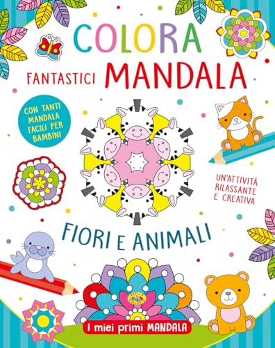 Colora fantastici mandala. Ediz. illustrata von Grillo Parlante