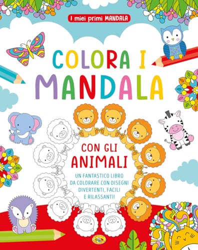 Colora i mandala con gli animali. I miei primi mandala. Ediz. a colori von Grillo Parlante