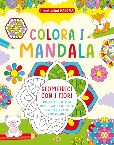 Colora i mandala geometrici con i fiori. I miei primi mandala. Ediz. a colori von Grillo Parlante