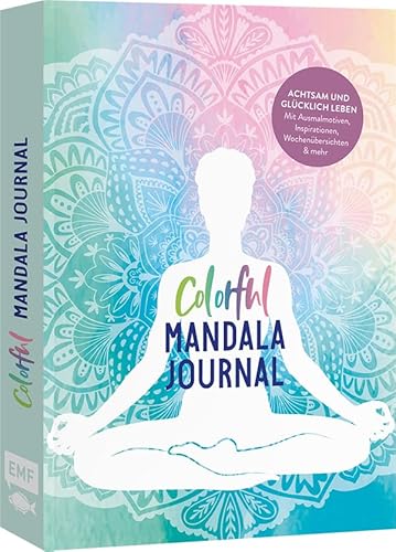 Colorful Mandala – Mein Bullet Journal: Achtsam und glücklich leben: Mit Ausmalmotiven, kreativen Trackern, Inspirationen, Wochenübersichten, Future Log und mehr von Edition Michael Fischer / EMF Verlag