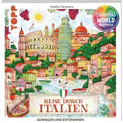 Colorful World Weltreise - Reise durch Italien von Frech