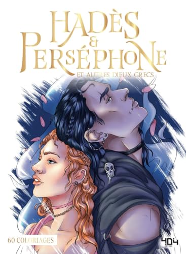 Coloriages Hadès et Perséphone & autres dieux grecs: Et autres dieux grecs. 60 coloriages von 404 EDITIONS