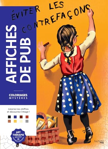 Coloriages mystères - Affiches de pub von HACHETTE HEROES