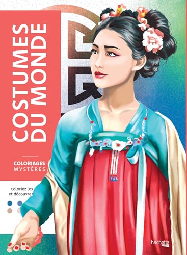 Coloriages mystères - Costumes du monde von HACHETTE HEROES