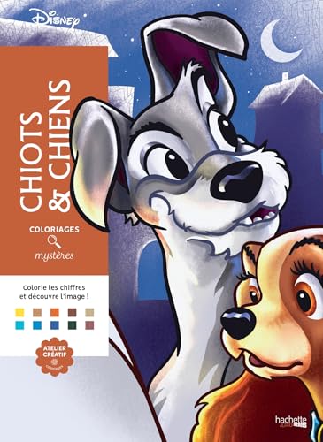 Coloriages mystères Disney - Chiots et chiens: Colorie les chiffres et découvre les images ! Coloriages mystères Disney - Chiots et chiens: Colorie les chiffres et découvre les images !