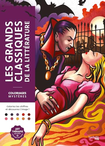 Coloriages mystères - Les grands classiques de la littérature von HACHETTE HEROES