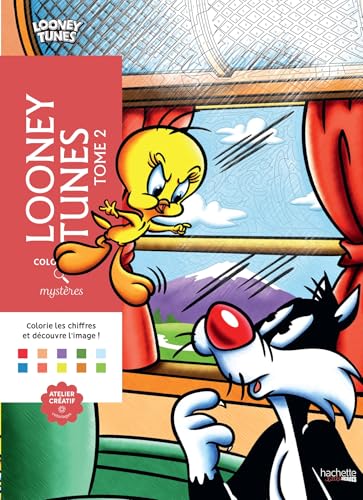 Coloriages mystères - Looney Tunes T2: Tome 2 von HACHETTE HEROES