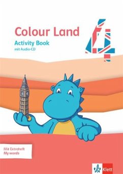 Colour Land 4. Ab Klasse 3. Activity Book mit Audio-CD Klasse 4 von Klett