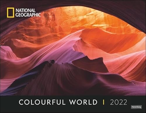 Colourful World Posterkalender National Geographic von Harenberg