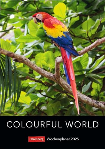 Colourful World Wochenplaner 2025: Terminkalender 2025 zum Aufhängen mit Naturfotos in leuchtenden Farben. Praktischer Wochenkalender von Harenberg (Wochenplaner Harenberg)