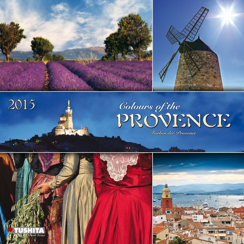 Colours of the Provence 2015 (Wonderful World) von Tushita