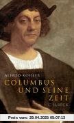 Columbus und seine Zeit