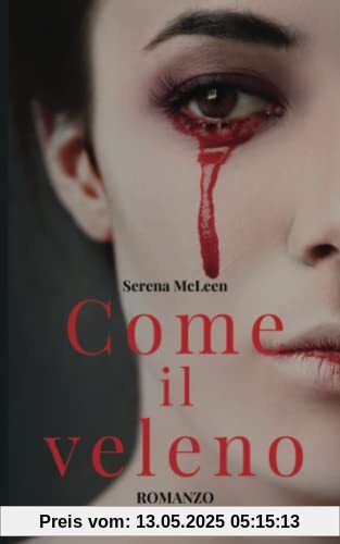 Come il veleno