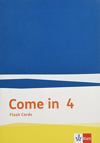 Come in 4. Ab Klasse 1: Flash Cards Klasse 4 (Come in ab Klasse 1. Ausgabe für Berlin, Brandenburg, Hamburg, Nordrhein-Westfalen und Rheinland-Pfalz ab 2016)