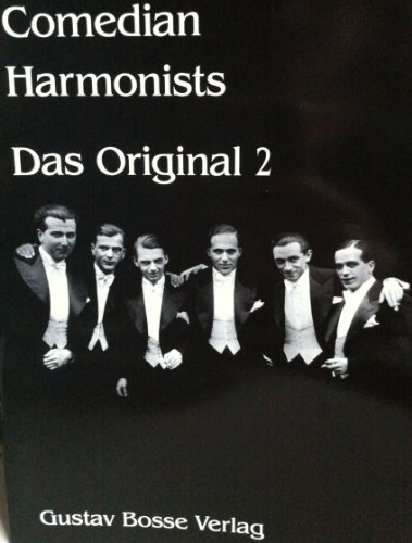 Comedian Harmonists - Das Original 2. MCh. Fünf Orginalarrangements der Comedian Harmonists