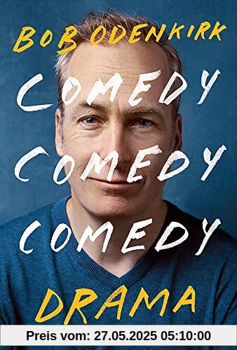 Comedy, Comedy, Comedy, Drama