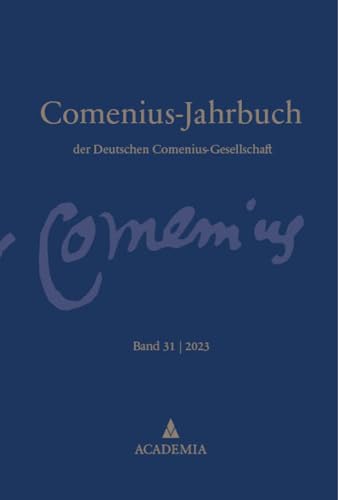 Comenius Jahrbuch: Band 31 | 2023 von Academia