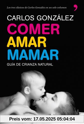 Comer, amar, mamar