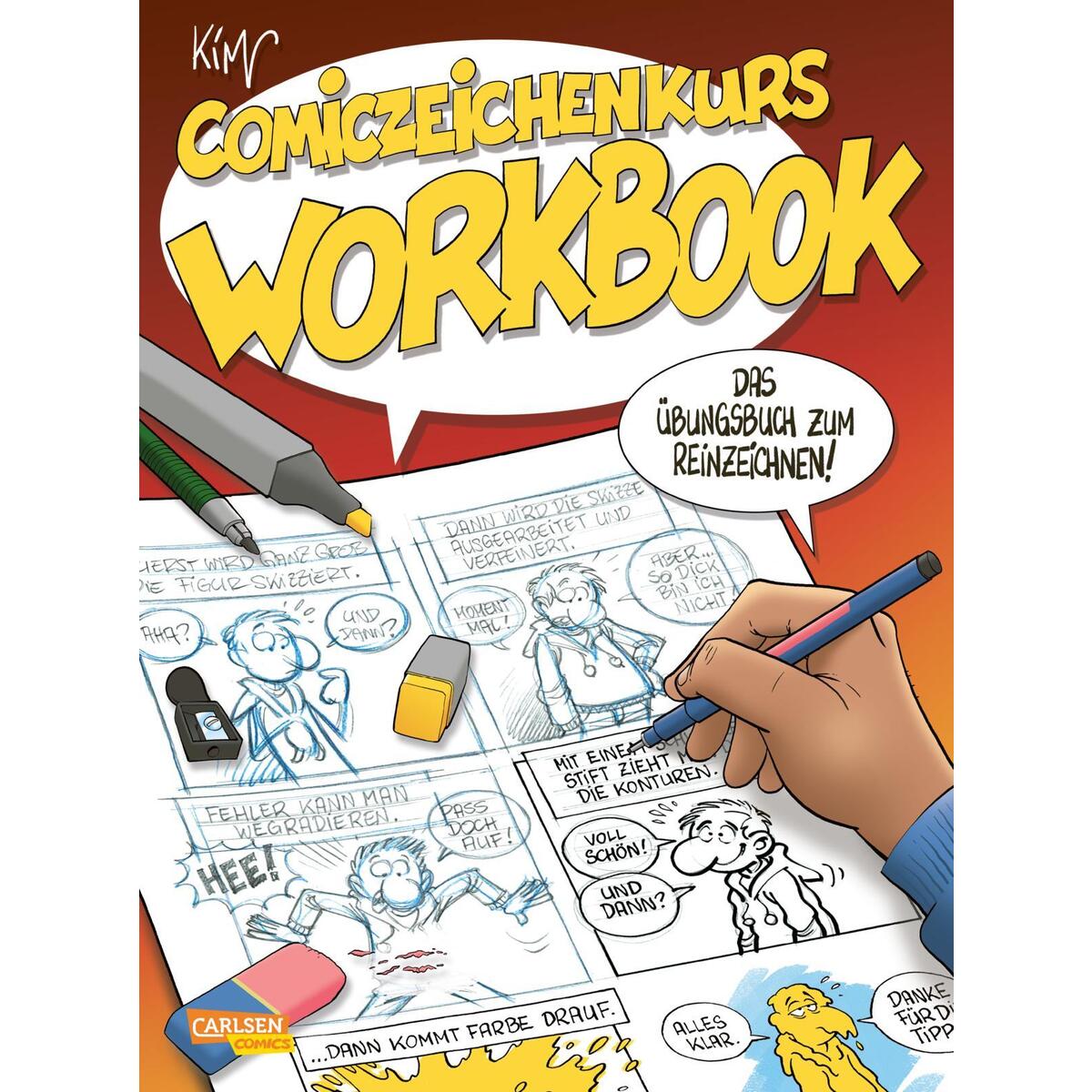 Comiczeichenkurs Workbook - Neuausgabe von Carlsen Verlag GmbH