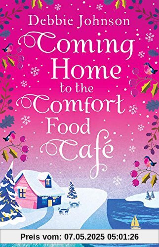 Coming Home to the Comfort Food Cafe: The Only Heart-Warming Feel-Good Novel You Need! Coming Home to the Comfort Food Cafe: The Only Heart-Warming Feel-Good Novel You Need!