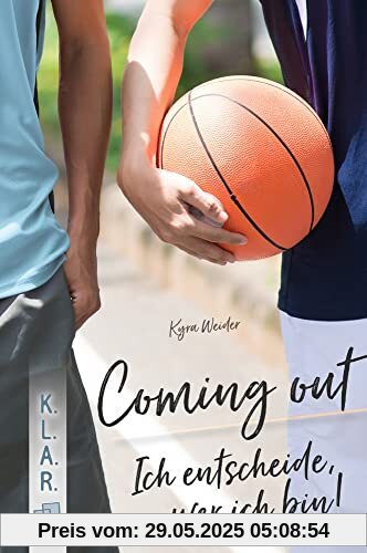 Coming out – Ich entscheide, wer ich bin! (K.L.A.R. - Taschenbuch)