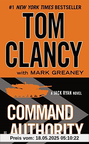 Command Authority (A Jack Ryan Novel, Band 4)