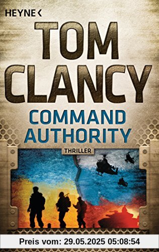 Command Authority: Kampf um die Krim - Thriller (JACK RYAN, Band 16)