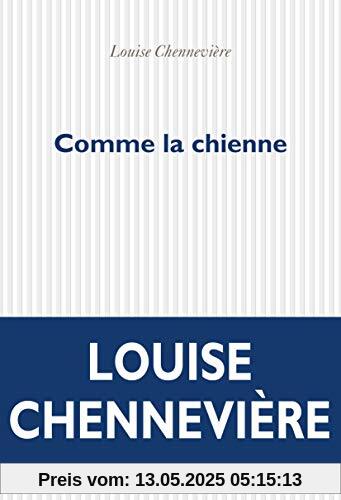 Comme la chienne