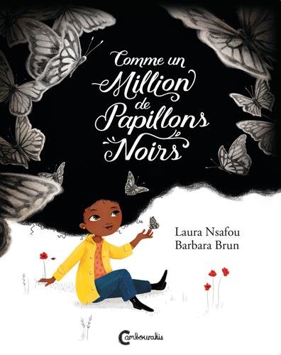 Comme un million de papillons noirs von Cambourakis