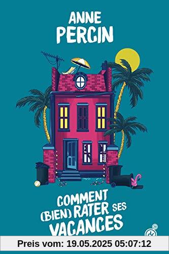 Comment (bien) rater ses vacances (Rouergue Romans Jeunesse)