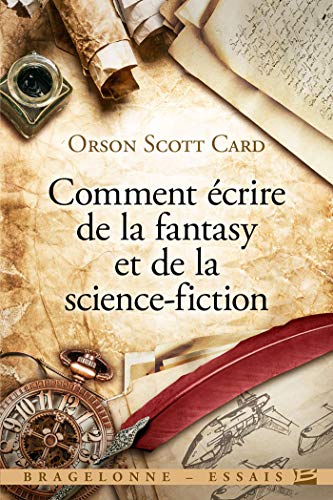 Comment écrire de la fantasy et de la science-fiction von Bragelonne