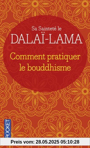 Comment pratiquer le bouddhisme