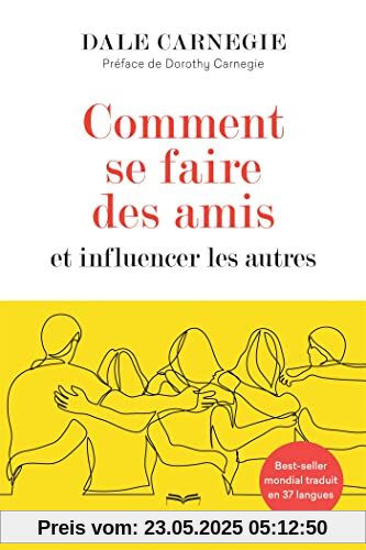 Comment se faire des amis et influencer les autres Comment se faire des amis et influencer les autres