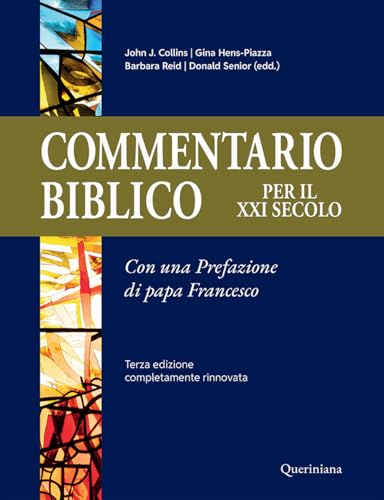 Commentario biblico per il XXI secolo (Grandi opere) von Queriniana