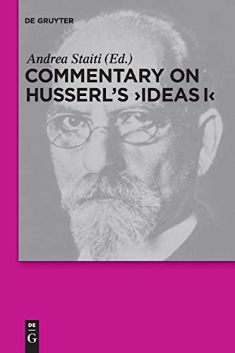 Commentary on Husserl's Ideas I von de Gruyter