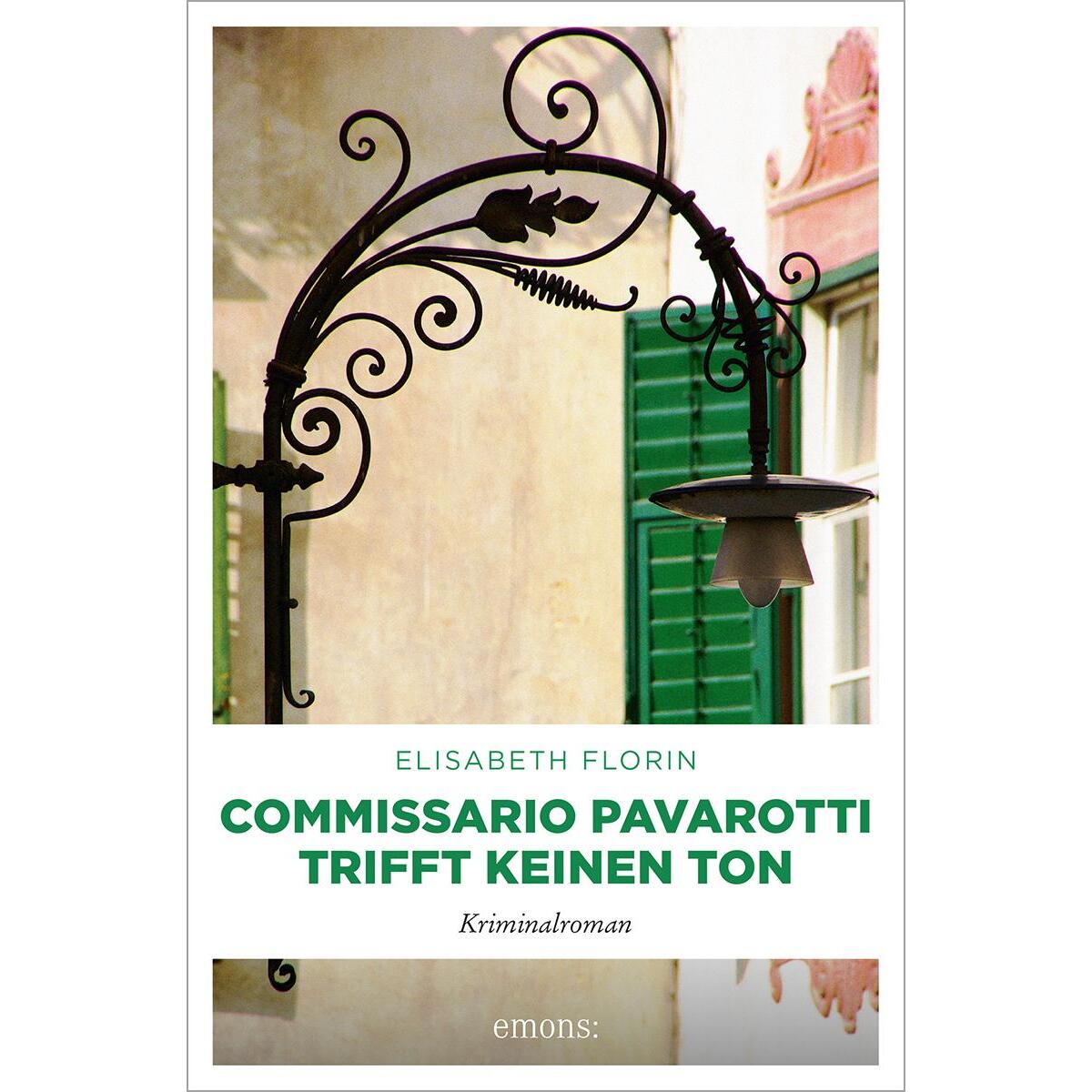 Commissario Pavarotti trifft keinen Ton Commissario Pavarotti trifft keinen Ton von Emons Verlag