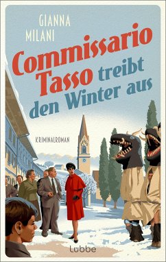 Commissario Tasso treibt den Winter aus / Commissario Tasso Bd.3 von Bastei Lübbe