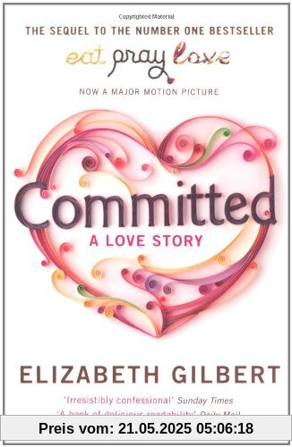 Committed: A Love Story Committed: A Love Story