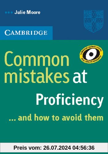 Common Mistakes at Proficiency. Book: ... and how to avoid them