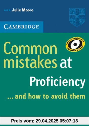 Common Mistakes at Proficiency. Book: ... and how to avoid them