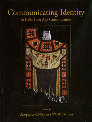Communicating Identity in Italic Iron Age Communities Communicating Identity in Italic Iron Age Communities