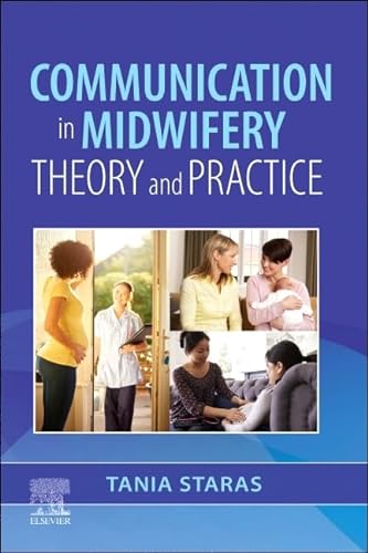 Communication in Midwifery: Theory and Practice von Elsevier