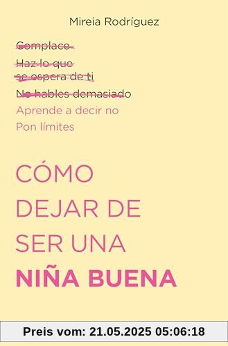 Cómo dejar de ser una niña buena (No ficción crossover)