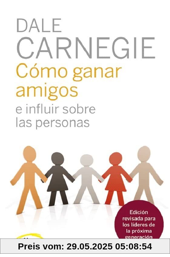 Cómo ganar amigos e influir sobre las personas (Elipse)